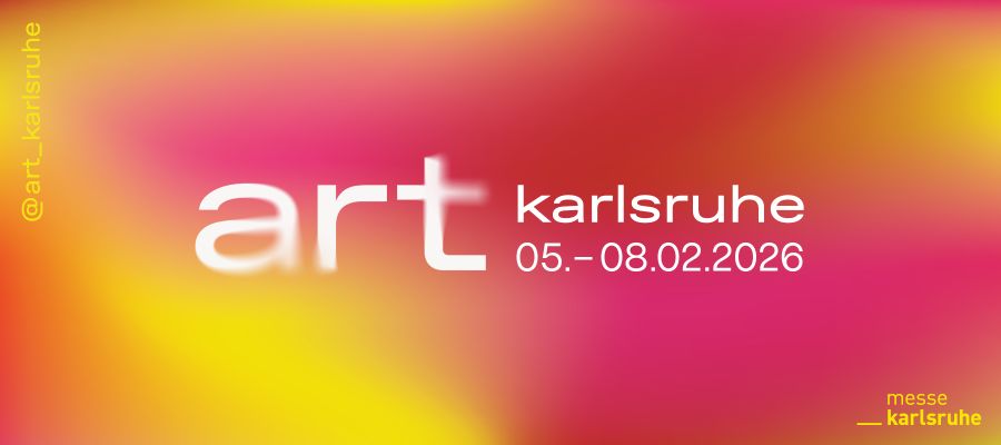 WERBUNG: Kunstmesse „art Karlsruhe“ vom 5.-8.2.