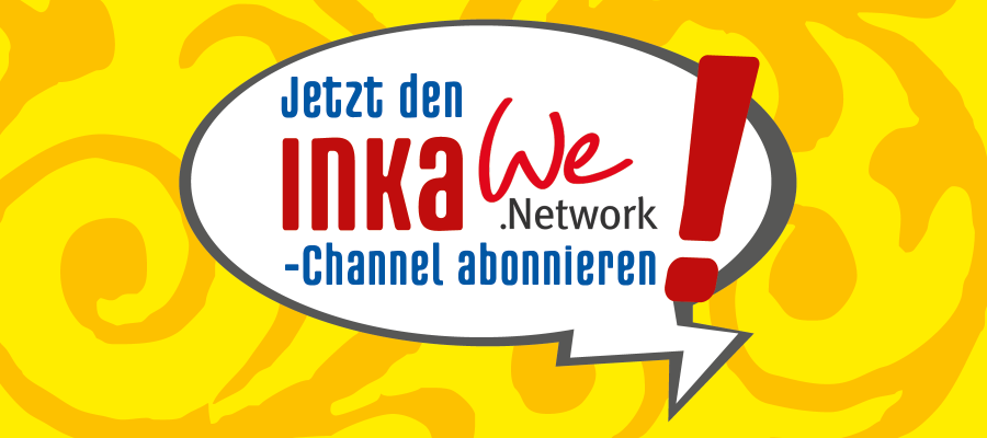 INKA @ We.Network