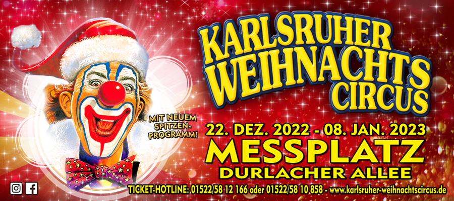 „Karlsruher Weinhnachtscircus“ vom 22.12.-8.1.