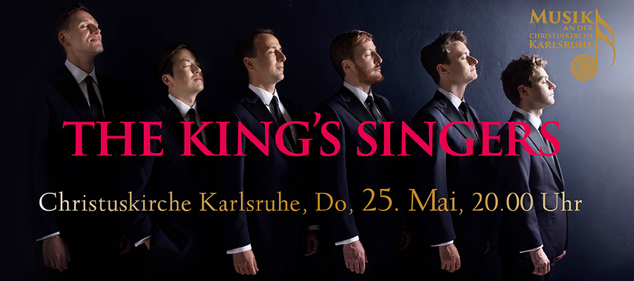 WERBUNG: The Kings’s Singers am Do, 25.5. @ Christuskirche